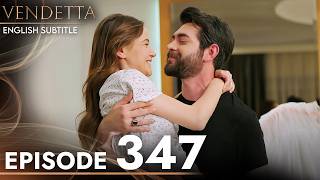 Vendetta Episode 347  Kan Cicekleri English Subtitled [upl. by Annawit]