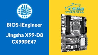 JINGSHA X99D8 AD12  Custom BIOS from iEngineer [upl. by Jariv61]