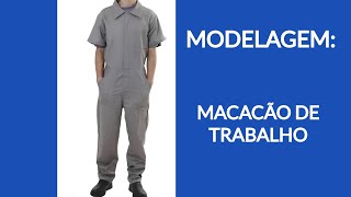 Modelagem Macacão de Trabalho Masculino [upl. by Anivad]