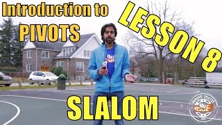 Freestyle Slalom tutorials  Pivots  Lesson 8 [upl. by Yornek]