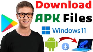 How to Download APK Files from Google Play Store on Windows 11 [upl. by Lepp]