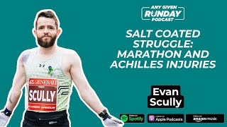 Salt Coated Struggle Marathon and Achilles Injuries [upl. by Mulford343]