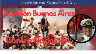 quotEl desconocido Batallón BuenosAires  Gauchos argentinos que defendieron españa contra Napoleónquot [upl. by Isherwood]