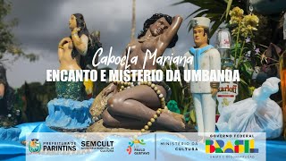 CABOCLA MARIANA Encanto e Mistério da Umbanda [upl. by Garlaand]