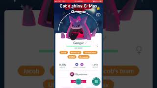 Got a shiny GMax Gengar pokmongo pokemon pokémon [upl. by Cleavland]