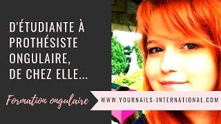 💅🏽Témoignage dAlice 💅🏽 l Formation styliste ongulaire professionnelle l Yournails International [upl. by Nemlaz]