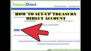 TREASURY DIRECT ACCOUNT SETUP [upl. by Tiertza]