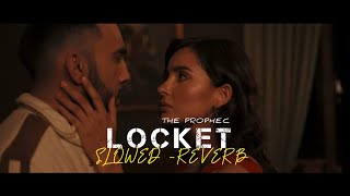 Locket The Prophec  LofiSlowedReverb  Letest Punjabi Songs  Lyrical B2 [upl. by Beshore957]