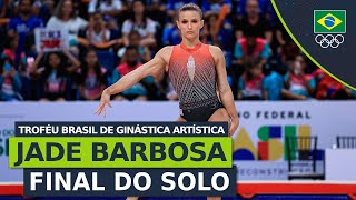 TROFÉU BRASIL DE GINÁSTICA ARTÍSTICA 2024  Jade Barbosa se apresenta na final do solo [upl. by Keiryt]