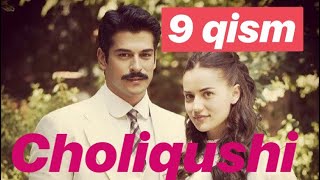 9 Choliqushi turk seriali HD uzbek tilida 9 qism Чоликуши узбек тилида 9кисим [upl. by Takara]