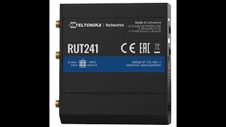 ROUTER INDUSTRIALE 4G TELTONIKA  RUT241 [upl. by Ludovico]