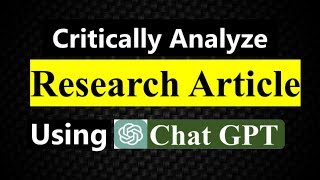 How To Critique A Research Paper Article Journal Critical Appraisal Critical analysis [upl. by Iteerp]