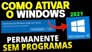 COMO ATIVAR O WINDOWS 10 PERMANENTE SEM PROGRAMAS MUITO FÁCIL  TUTORIAL 2021 [upl. by Annoled]