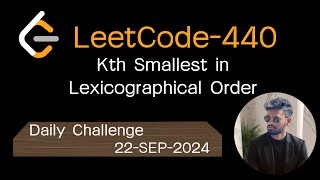 LeetCode 440 K th Smallest in Lexicographical Order [upl. by Siravat569]