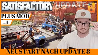 5 Stunden XXL Satisfactory Plus Mod NEUSTART Lets Play Satisfactory Plus Mod 1 [upl. by Morly]