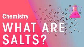 What Are Salts  Acids Bases amp Alkalis  Chemistry  FuseSchool [upl. by Ajay]