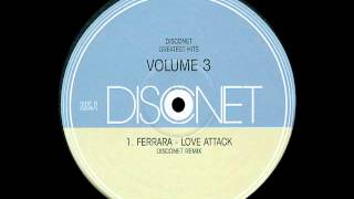 Ferrara  Love Attack Disconet Remix Edit 1979 [upl. by Viehmann]