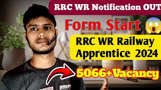 RRC WR Notification OUT 2024 RRC WR Railway Apprentice Recruitment 2024 by Rahul Singh [upl. by Zehcnas]