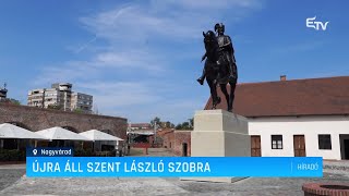 Újra áll a Szent László szobor– Erdélyi Magyar Televízió [upl. by Lledyr]