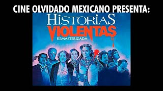 🍿🎬🎥 Cine Olvidado Mexicano Presenta Historias Violentas [upl. by Oneg]