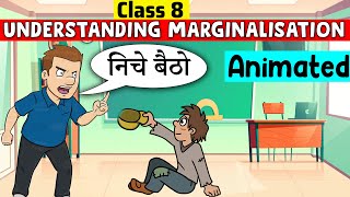 Understanding Marginalisation Class 8  Class 8 Civics Chapter 7  understanding marginalisation [upl. by Idoc153]