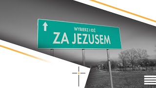 Nabożeństwo 21052023  Nikodem Śmiałek  Wybierz i idź za Jezusem [upl. by Ihsorih611]