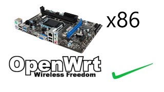 OpenWrt  Install on x86 Router  Linux PC Firewall [upl. by Chrisy163]