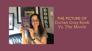 The Picture Of Dorian Gray Book Vs The Movie [upl. by Narra]