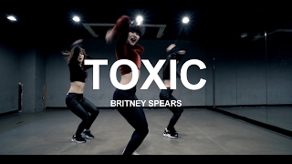 TOXIC  BRITNEY SPEARS  CHOREOGRAPHY  HEY LIM [upl. by Avat]