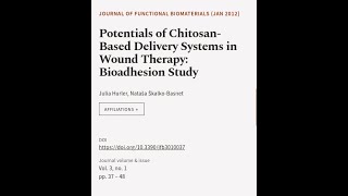 Potentials of ChitosanBased Delivery Systems in Wound Therapy Bioadhesion Study  RTCLTV [upl. by Paolo766]