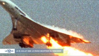 25 juillet 2000  crash du Concorde la fin dun mythe [upl. by Nilad]