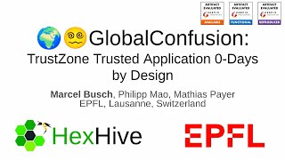 USENIX Security 24  GlobalConfusion TrustZone Trusted Application 0Days by Design [upl. by Seuqcaj]