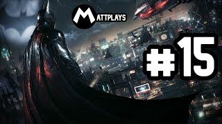 BATMAN Arkham Knight  15  Lucha contra la Milicia  BATMAN ARKHAM KNIGHT ESPAÑOL LATINO PC [upl. by Ozner]