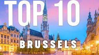 10 BEST Things To Do In Brussels  ULTIMATE Travel Guide [upl. by Acilef]