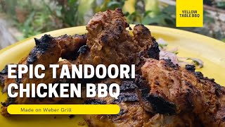 Epic Tandoori Chicken  Weber Grill Recipes  Yellow Table BBQ [upl. by Gilder]