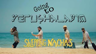 Going To Yerushalayim  הולכים לירושלים  Shlepping Nachas [upl. by Olenolin567]