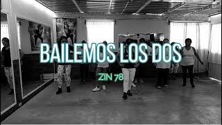 Zumba Fitness  Bailemos los Dos  ZIN 78 [upl. by Lasky]