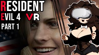 Resident Evil 4 VR  Part 1 [upl. by Ayim897]