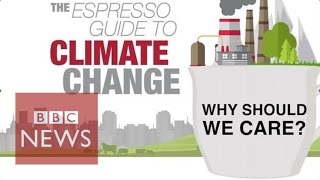 Why should we care about climate change BBC News [upl. by Anzovin]