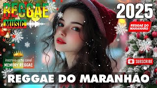 REGGAE CHRISTMAS SONGS REMIX 2025 ❄ REGGAE DO MARANHÃO ❄ REGGAE CHRISTMAS 2025 [upl. by Jairia]