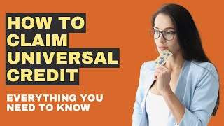 How To Claim Universal Credit [upl. by Nhar]