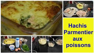 Parmentier aux poissons  Comment faire un hachis parmentier avec du poisson [upl. by Cooley]