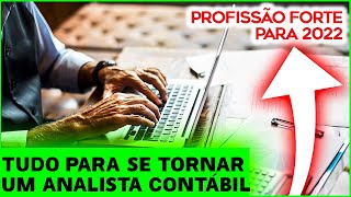 🧐 Analista Contábil O Que Faz Como Se Tornar um Analista Contábil  Tudo sobre essa PROFISSÃO [upl. by Krusche762]