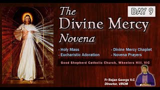 The Divine Mercy l 9 day Novena  DAY 9  Fr Rojan George VC l Live from Melbourne Australia [upl. by Fredek]