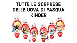 TUTTE le SORPRESE delle UOVA di PASQUA 2024 KINDER [upl. by Yahsal]