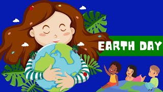 Earth Day Song for Kids  Earth Day for Kids  Earth Day 2023 [upl. by Geesey39]