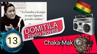 La mejor Radio novela cap13 Domitila de chungara [upl. by Larkins331]