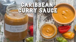 Caribbean Curry Sauce  MY WAY  Cook With Charla [upl. by Atikcir]