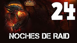 Noches de Raid  Noche 24 Wipeos en Faucemagma HC [upl. by Innos458]