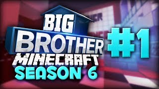 Big Brother Minecraft  Season 6  Episode 1 [upl. by Calandria148]